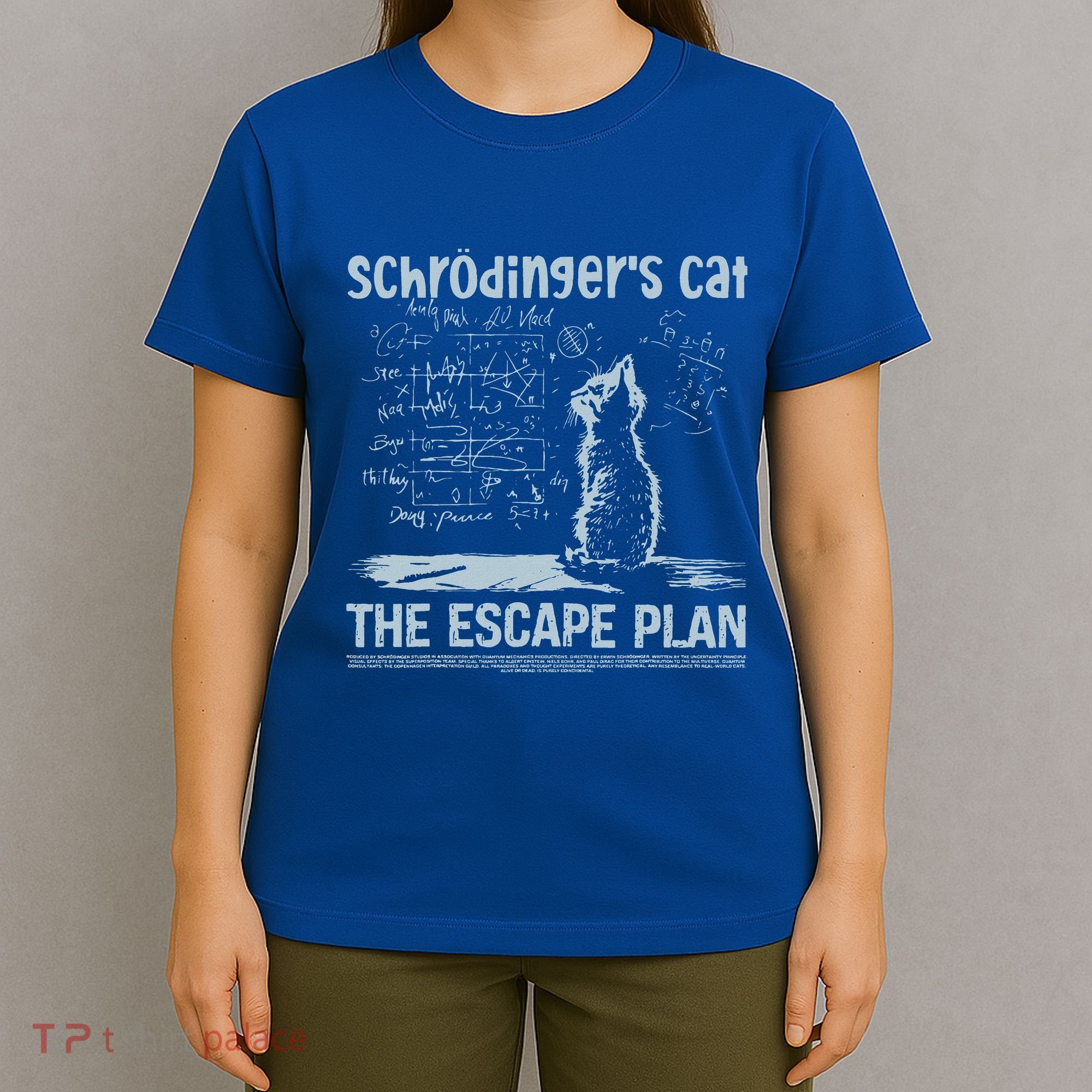 SchröDingers Cat The Escape Plan T-Shirt