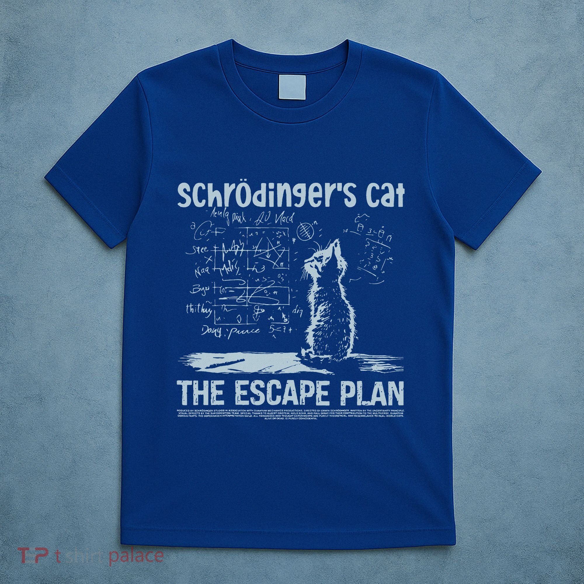 SchröDingers Cat The Escape Plan T-Shirt