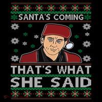 Santa's Coming That's What She Said Christmas Gift Coffee Mug thumb 5