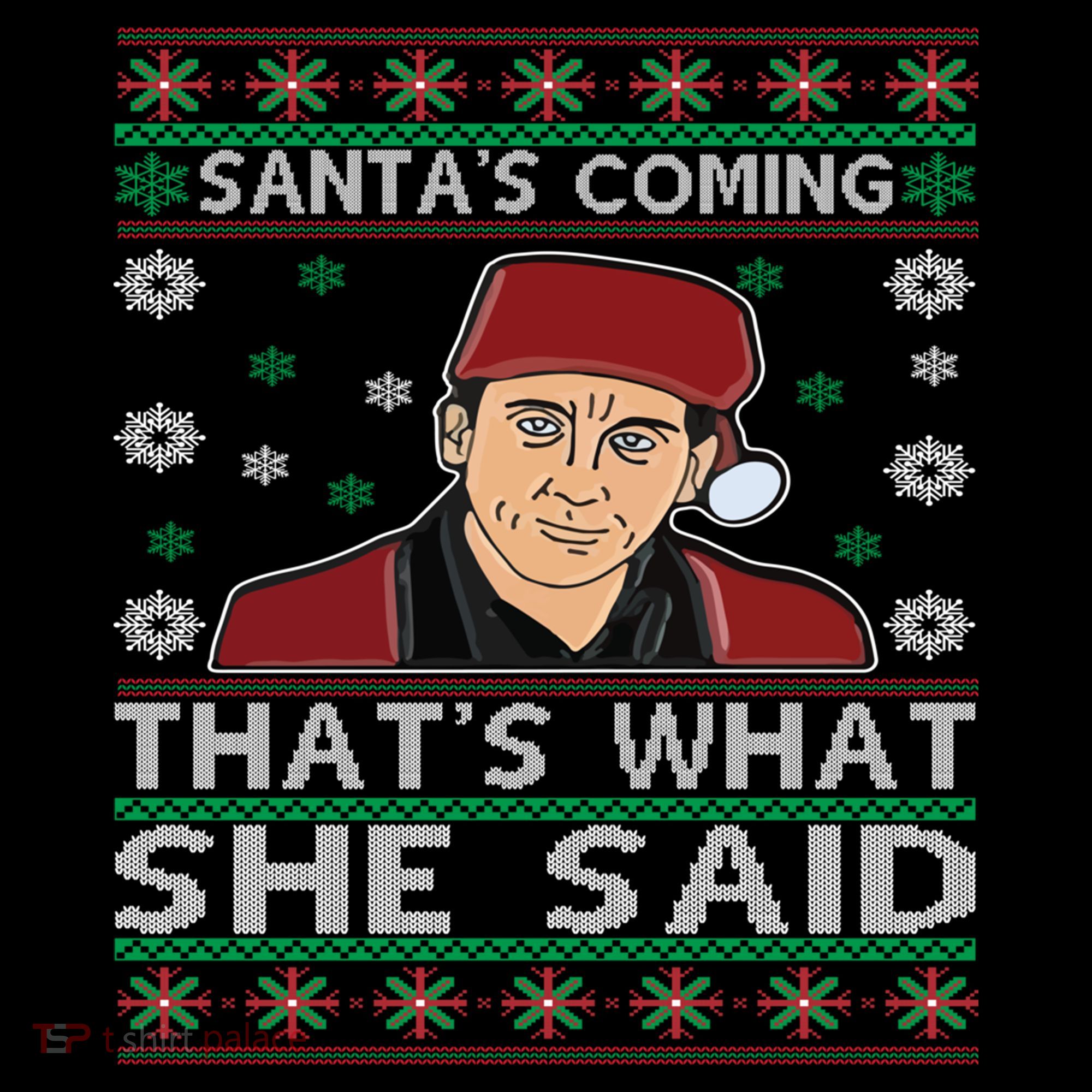 Santa's Coming That's What She Said Christmas Gift Coffee Mug