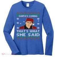 Santa's Coming That's What She Said Christmas Gift Women's Long Sleeve Shirt thumb 0