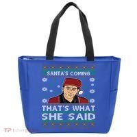 Santa's Coming That's What She Said Christmas Gift Tote Bag thumb 0