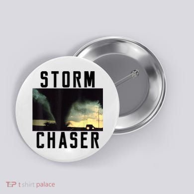 Storm Chaser Tornado Picture Gift Weather Meteorologist Gift Button