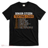 Senior Citizen Texting Code Funny T-Shirt thumb 0