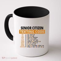 Senior Citizen Texting Code Funny Coffee Mug thumb 0