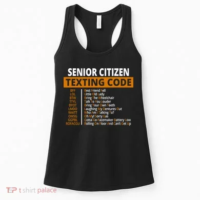 Senior Citizen Texting Code Funny Women's Tank Top