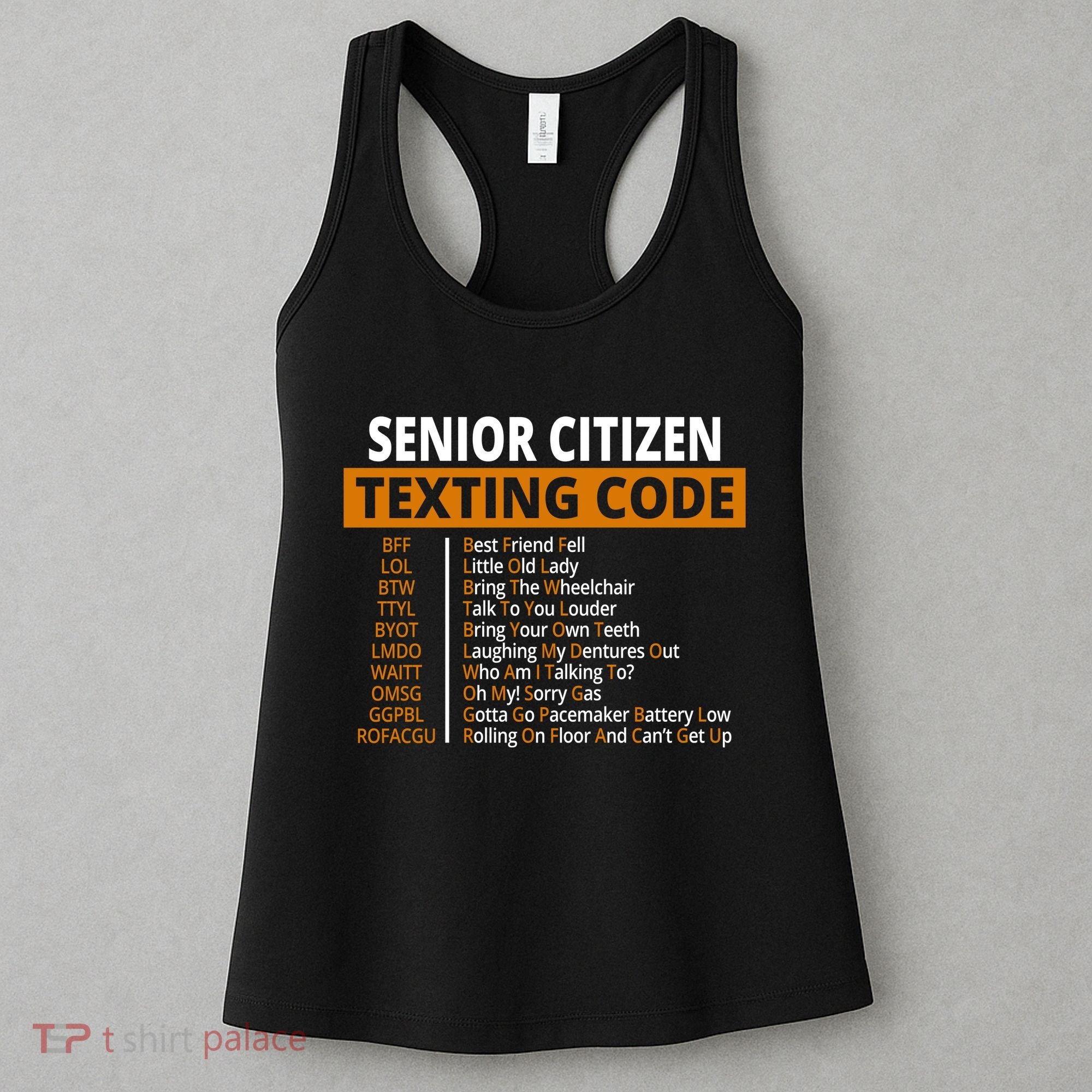 Senior Citizen Texting Code Funny Women's Tank Top