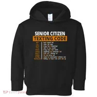 Senior Citizen Texting Code Funny Toddler Hoodie thumb 0