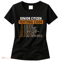 Senior Citizen Texting Code Funny Women's T-Shirt thumb 0