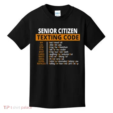 Senior Citizen Texting Code Funny Kids T-Shirt