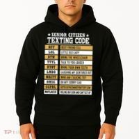 Senior Citizen Texting Code Funny Old People Gift Hoodie thumb 2