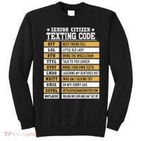 Senior Citizen Texting Code Funny Old People Gift Sweatshirt thumb 0