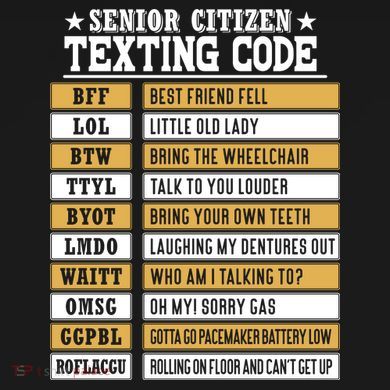 Senior Citizen Texting Code Funny Old People Gift Tall Sweatshirt
