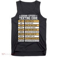 Senior Citizen Texting Code Funny Old People Gift Tank Top thumb 0