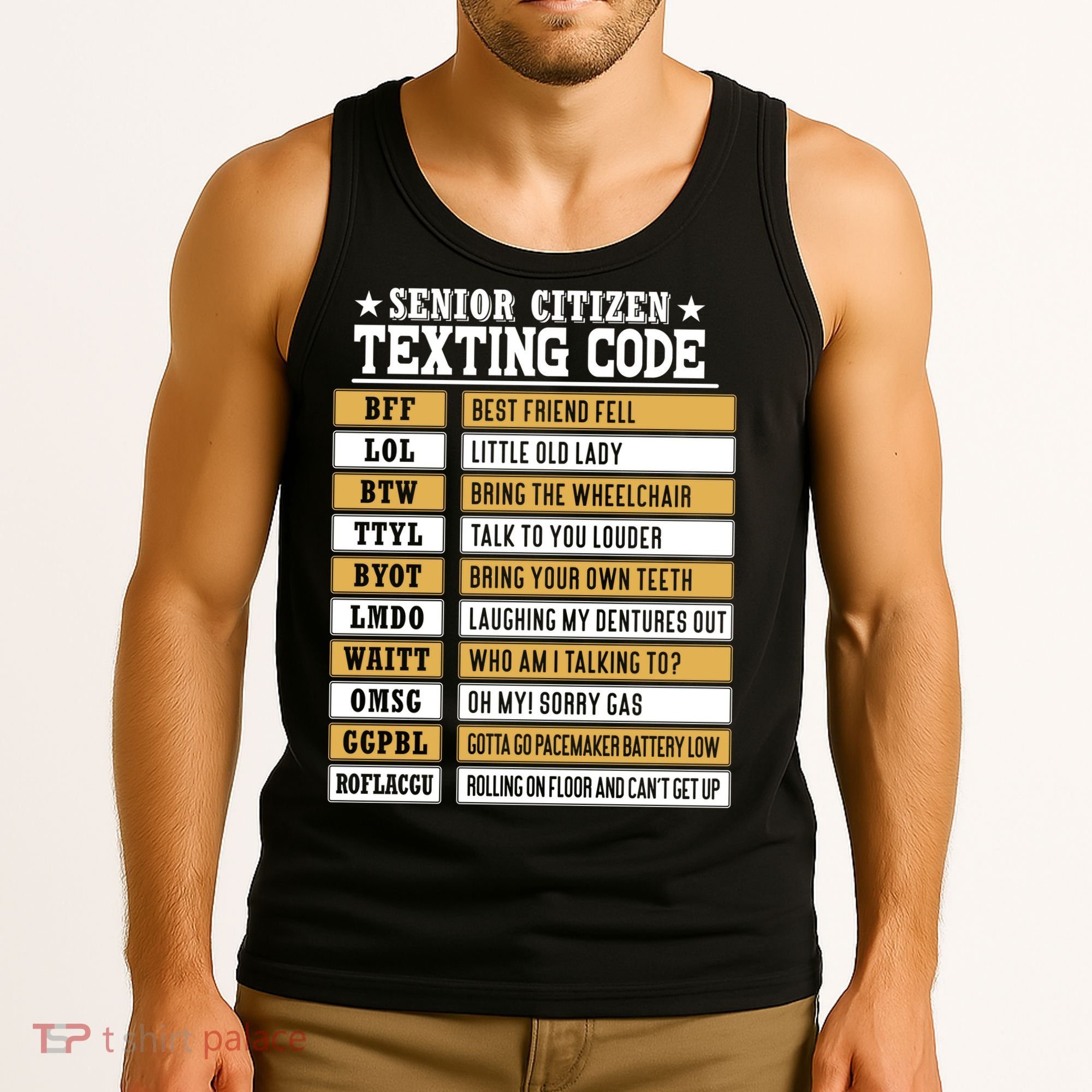 Senior Citizen Texting Code Funny Old People Gift Tank Top