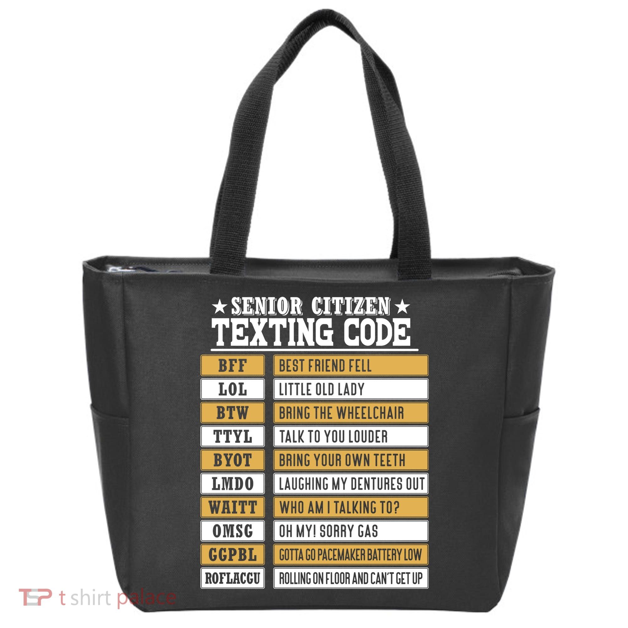 Senior Citizen Texting Code Funny Old People Gift Tote Bag