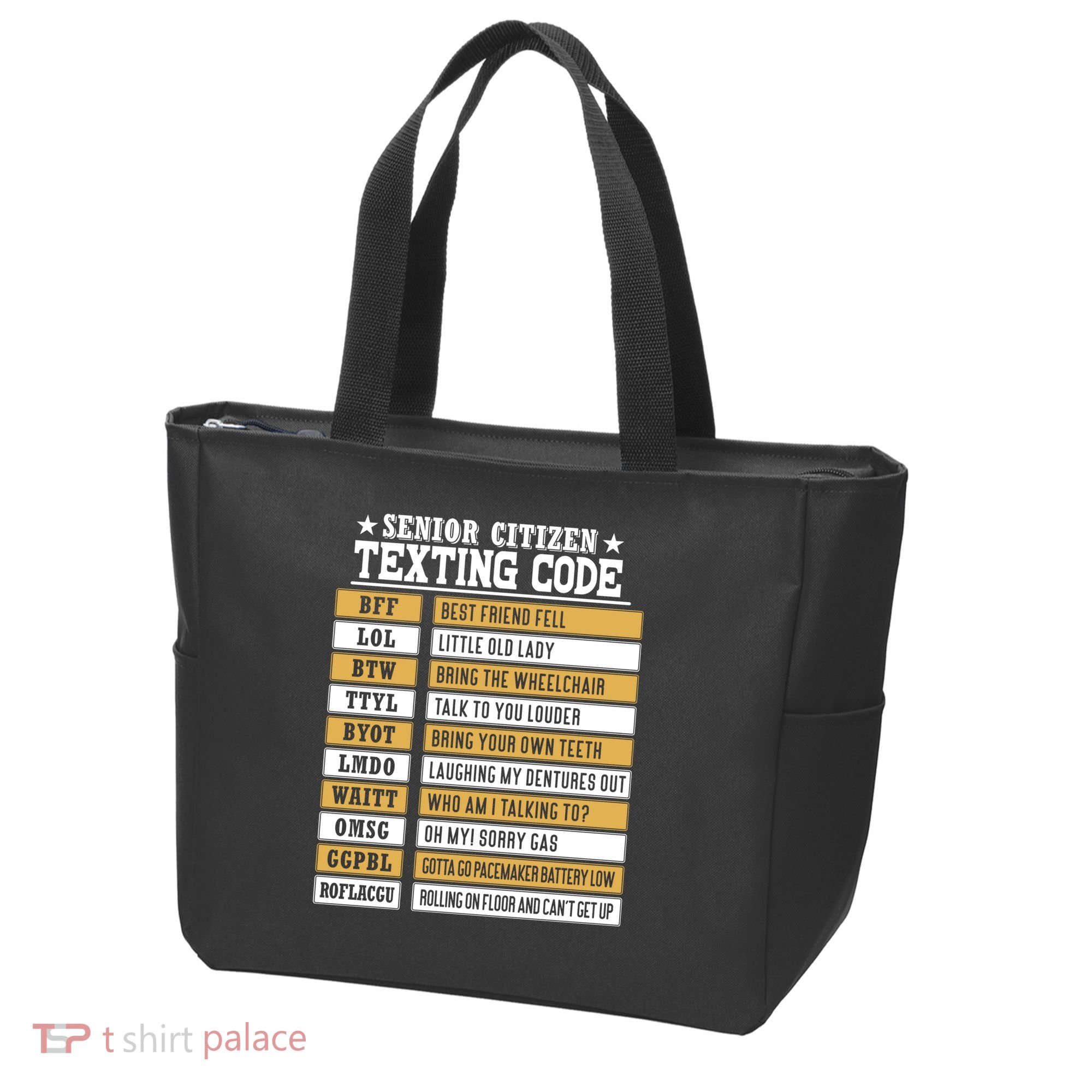 Senior Citizen Texting Code Funny Old People Gift Tote Bag