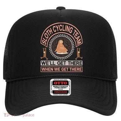 Sloth Cycling Team We'll Get There When We Get There Hat