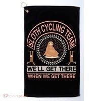 Sloth Cycling Team We'll Get There When We Get There Golf Towel thumb 0