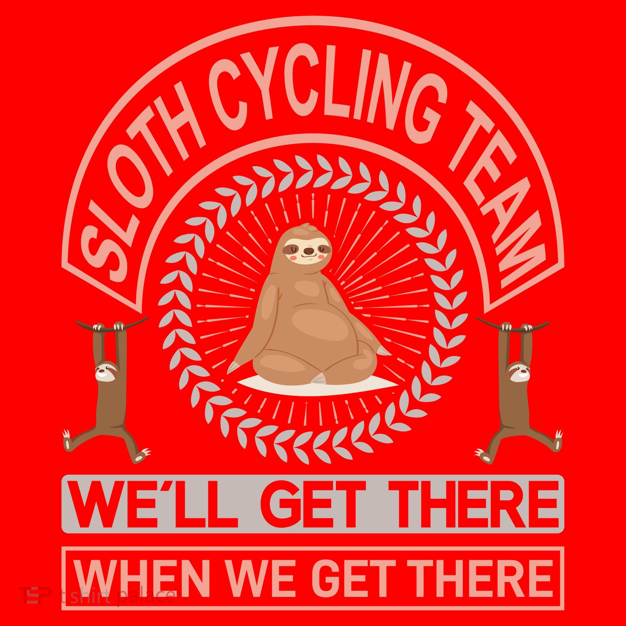 Sloth Cycling Team We'll Get There When We Get There Santa Hat