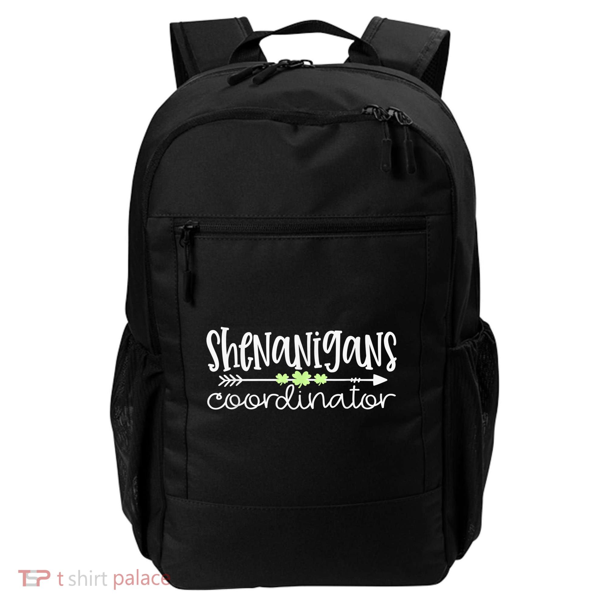 Shenanigans Coordinator Teacher St Patricks Day Shenanigans Backpack