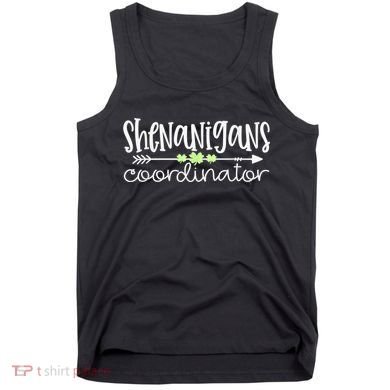 Shenanigans Coordinator Teacher St Patricks Day Shenanigans Tank Top