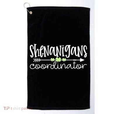 Shenanigans Coordinator Teacher St Patricks Day Shenanigans Golf Towel