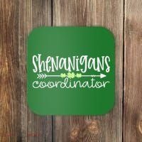 Shenanigans Coordinator Teacher St Patricks Day Shenanigans Coaster thumb 0