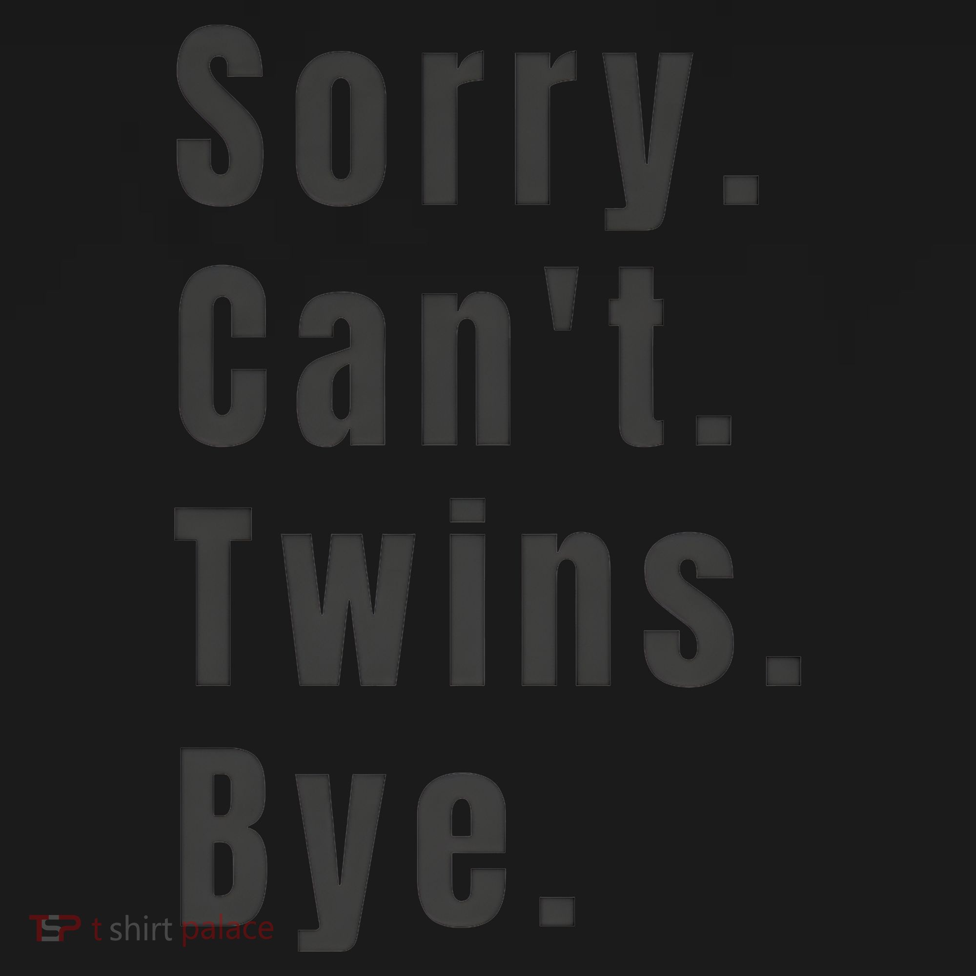 Sorry Can’T Twins Bye Funny Twin Mom Backpack