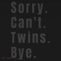 Sorry Can’T Twins Bye Funny Twin Mom Tote Bag thumb 4