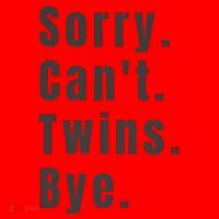 Sorry Can’T Twins Bye Funny Twin Mom Santa Hat thumb 1