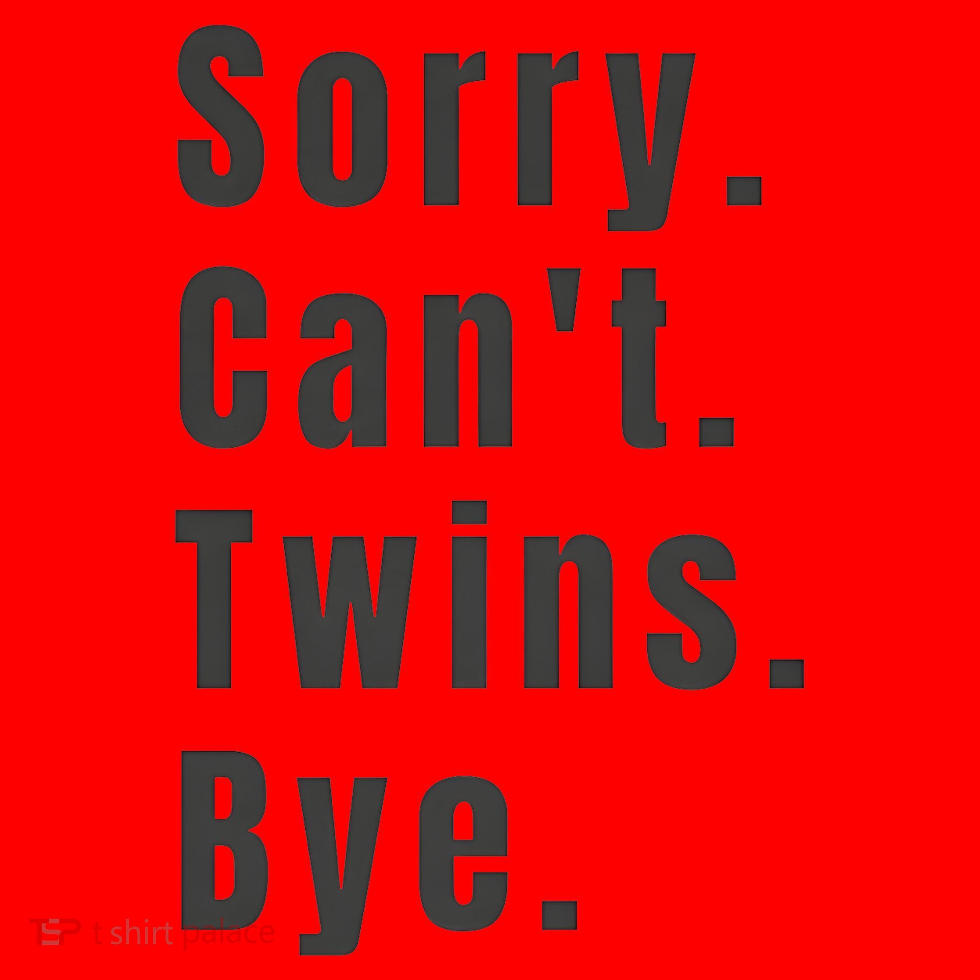 Sorry Can’T Twins Bye Funny Twin Mom Santa Hat