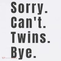 Sorry Can’T Twins Bye Funny Twin Mom Hoodie thumb 7