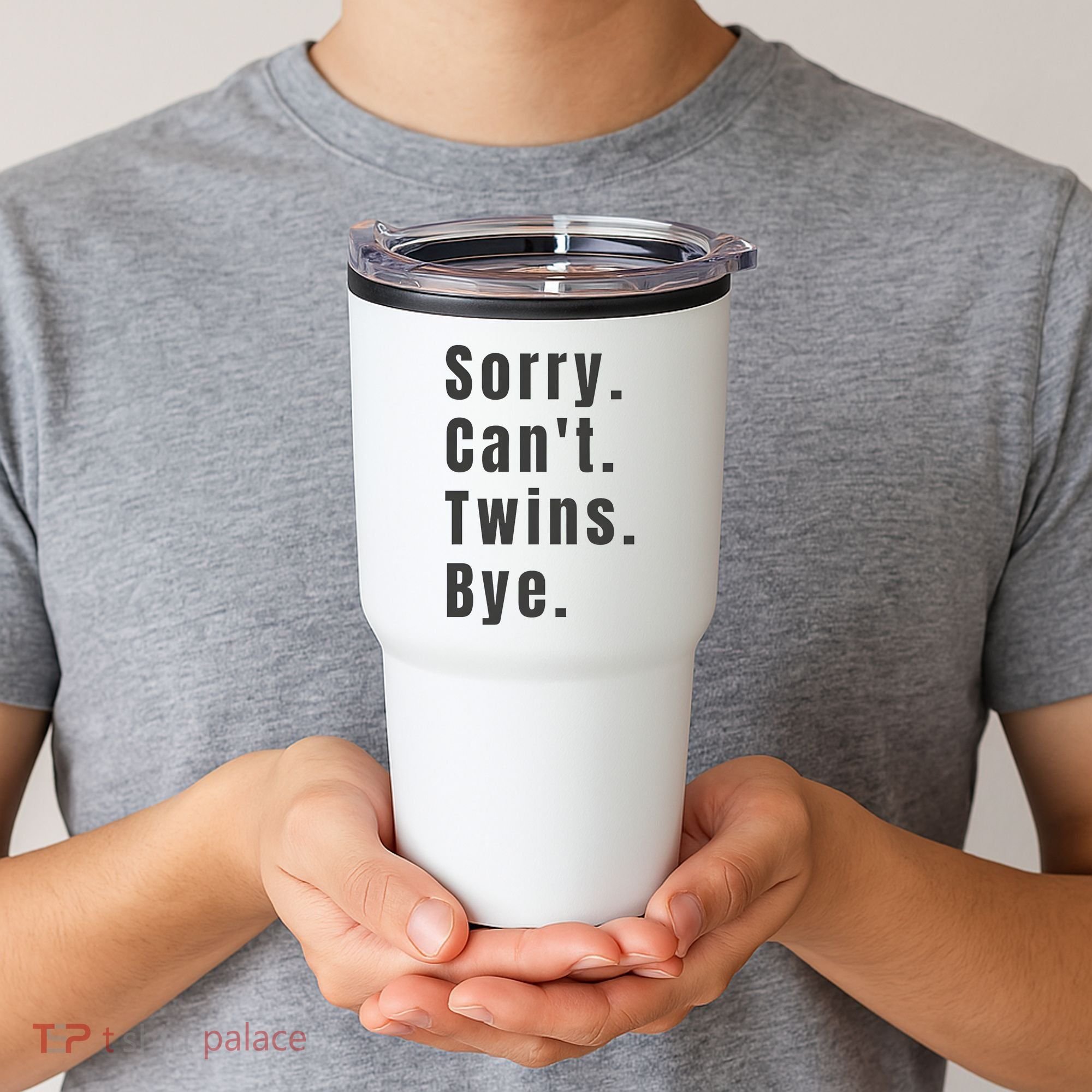 Sorry Can’T Twins Bye Funny Twin Mom Tumbler