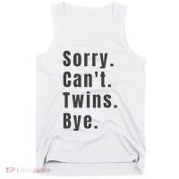 Sorry Can’T Twins Bye Funny Twin Mom Tank Top thumb 0