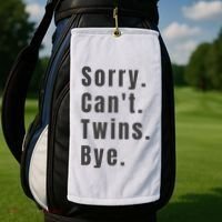 Sorry Can’T Twins Bye Funny Twin Mom Golf Towel thumb 2