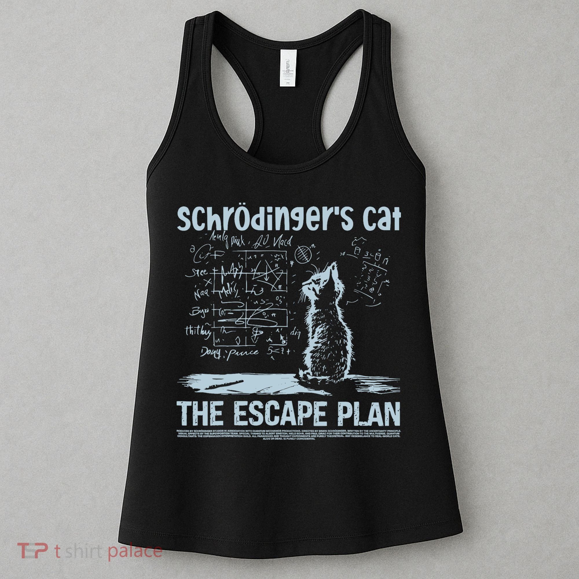 SchröDingers Cat The Escape Plan Funny Science Teacher Women's Tank Top