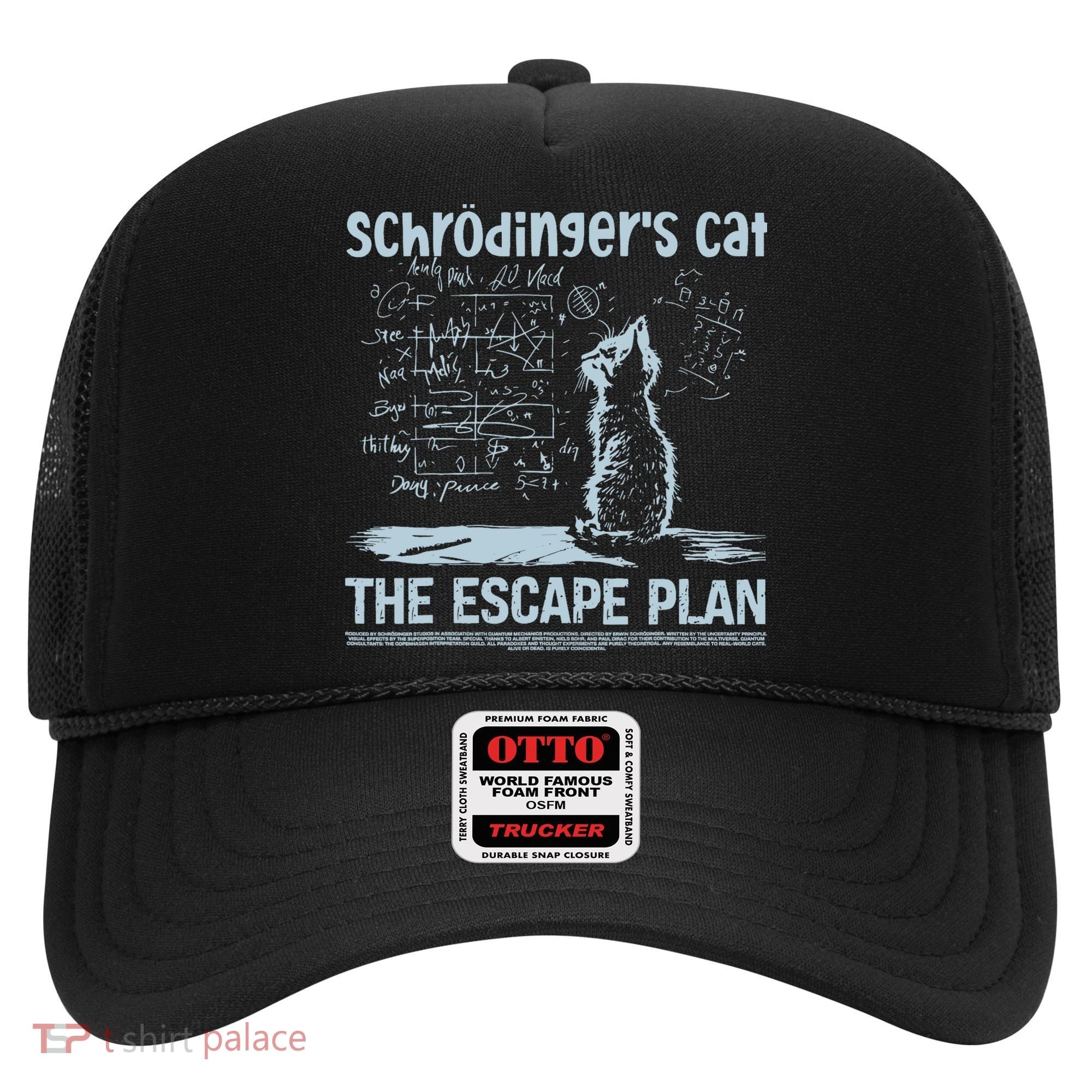 SchröDingers Cat The Escape Plan Funny Science Teacher Hat