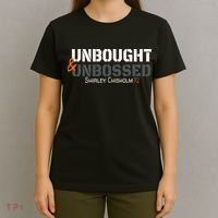 Shirley Chisholm Unbought And Unbossed T-Shirt thumb 4