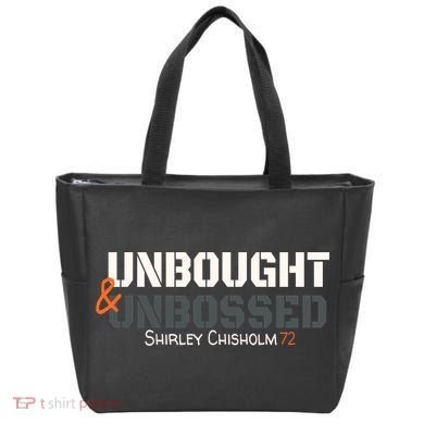 Shirley Chisholm Unbought And Unbossed Tote Bag