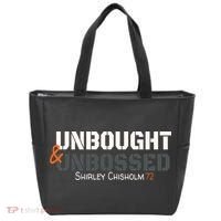 Shirley Chisholm Unbought And Unbossed Tote Bag thumb 0