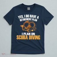 Scuba Diving Retirement Plan T-Shirt thumb 5