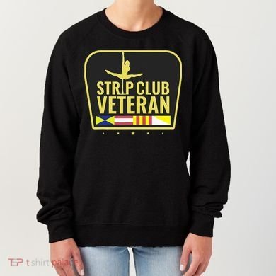 Strip Club Veteran Women's Sweatshirt