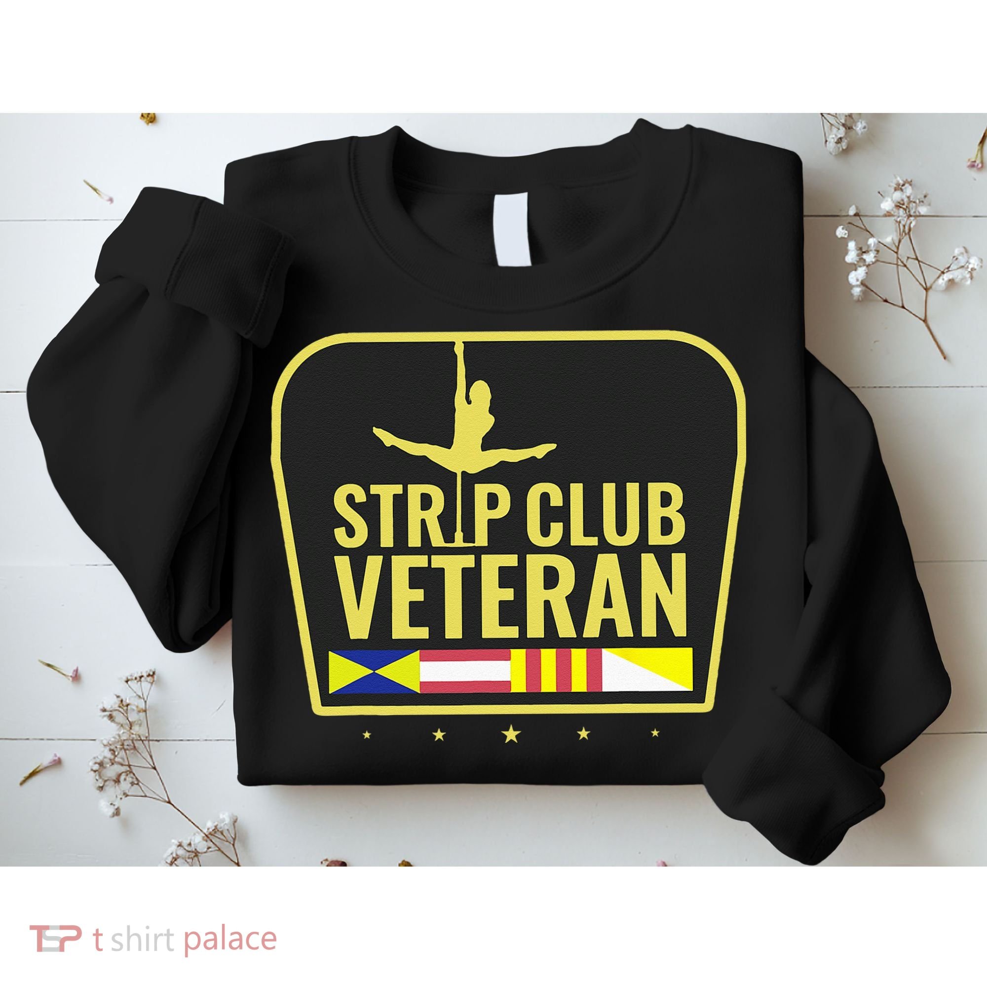 Strip Club Veteran Sweatshirt
