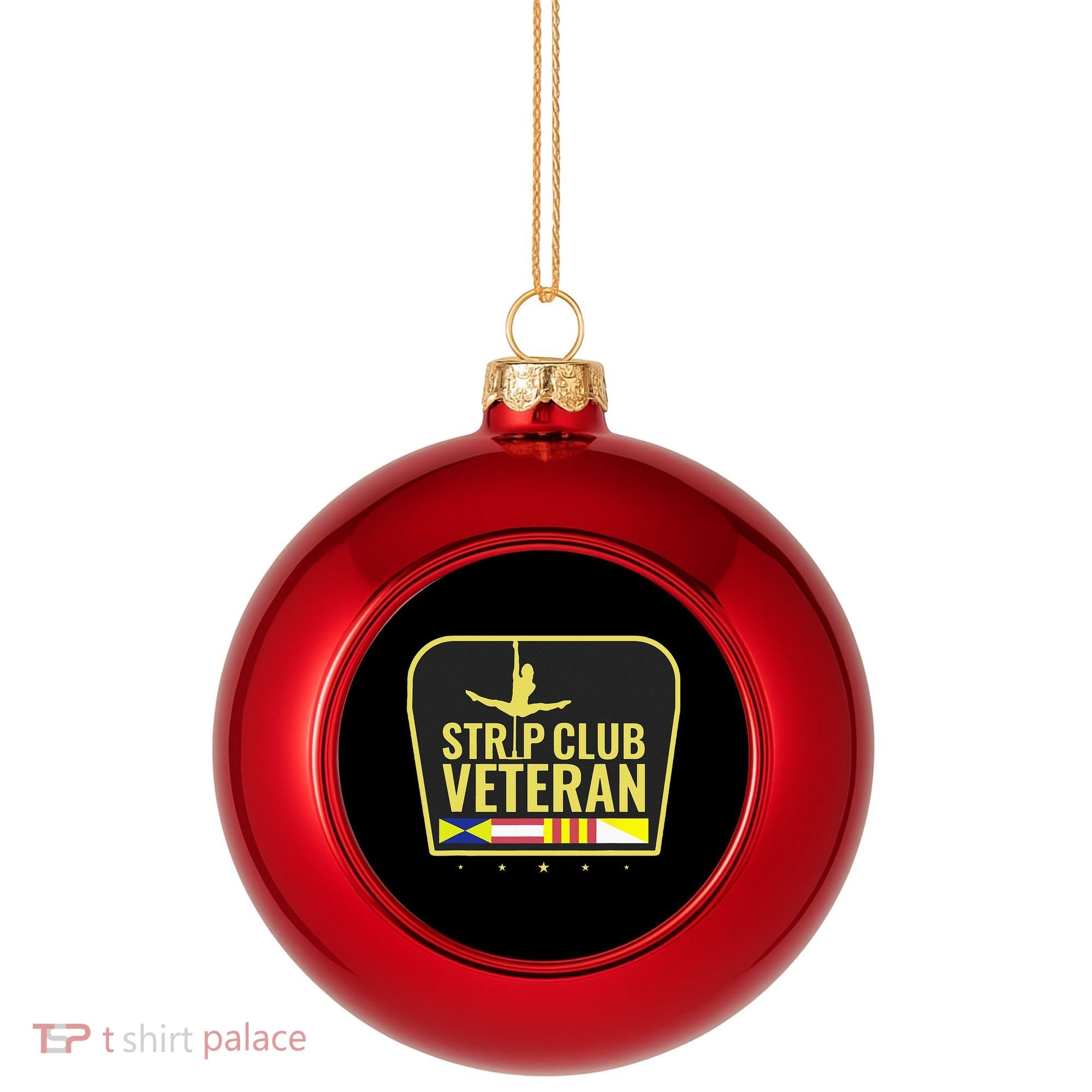 Strip Club Veteran Plastic Christmas Ball Ornament