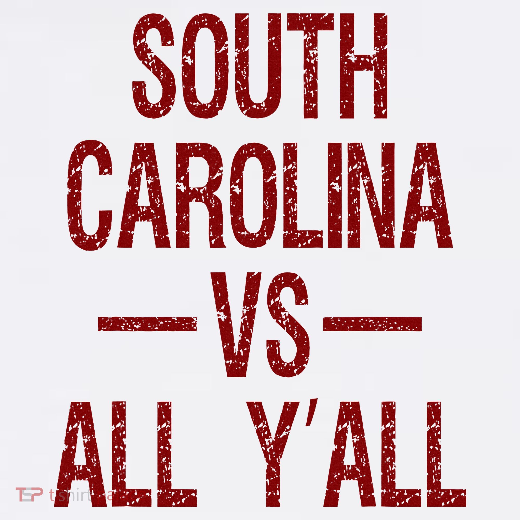 South Carolina Vs All YAll Vintage Weathered Southerner T-Shirt