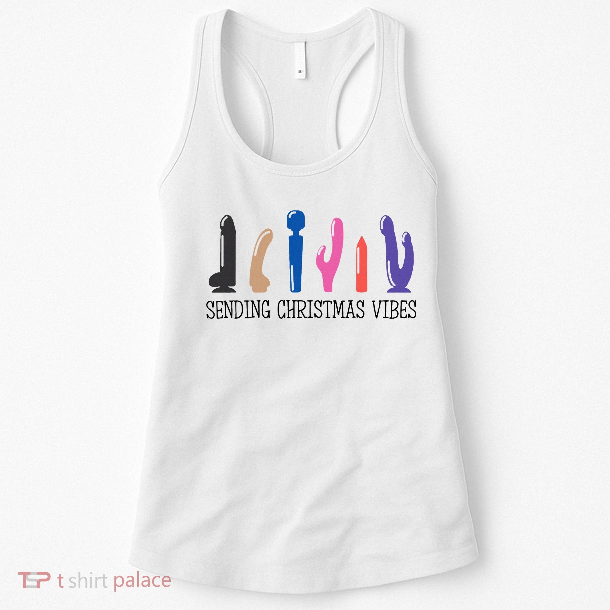 Sending Christmas Vibe Sending You Happy Vibe Xmas Vibrator  Women's Tank Top
