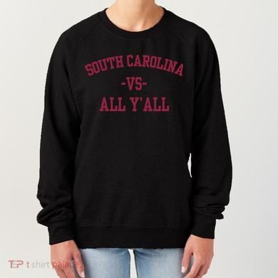South Carolina Vs All Y'All Women's Sweatshirt