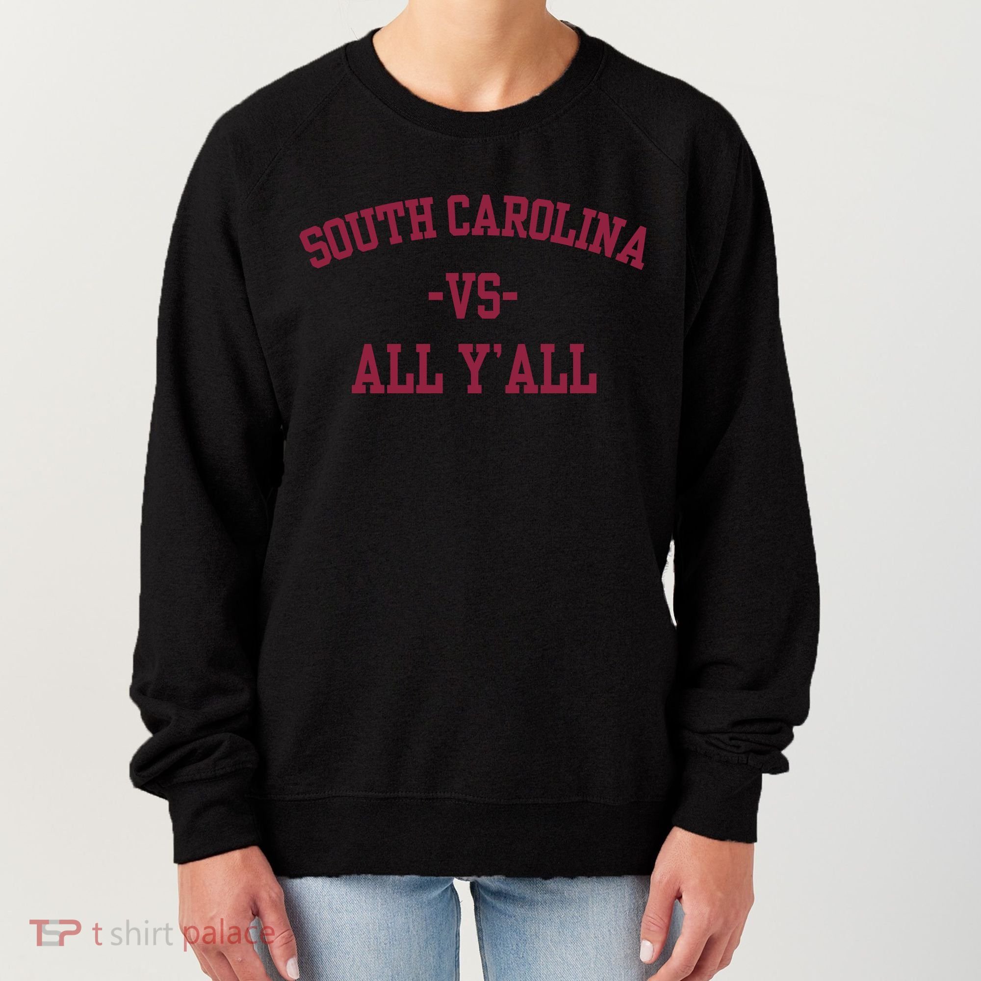 South Carolina Vs All Y'All Women's Sweatshirt