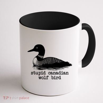 Stupid Canadian Wolf Bird Funny Humor Coffee Mug back